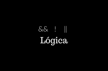 Introdução à Lógica (de programação) – Você já sabe …